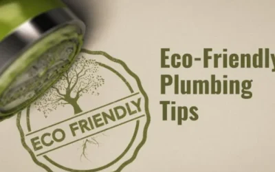 Eco-Friendly Plumbing Tips For Your Southwest Florida Home
